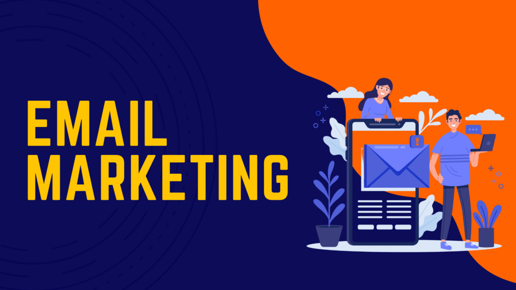 Mastering Email Marketing Strategies